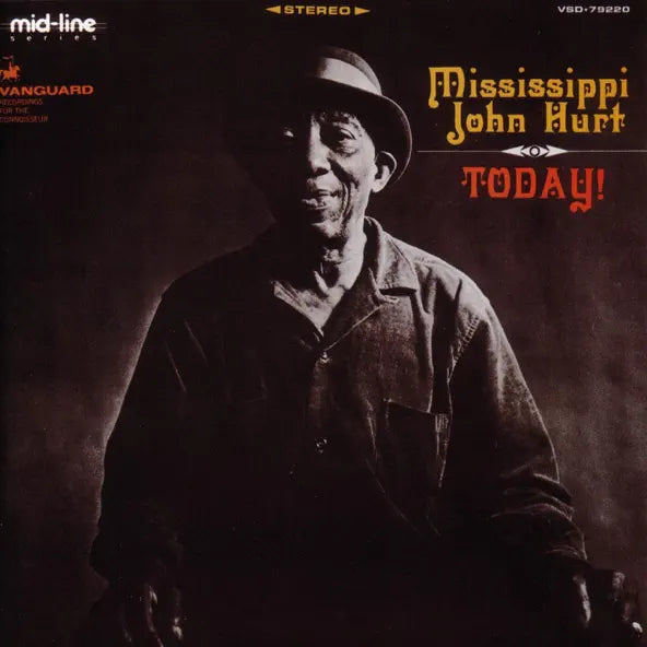 Today!: Mississippi John Hurt