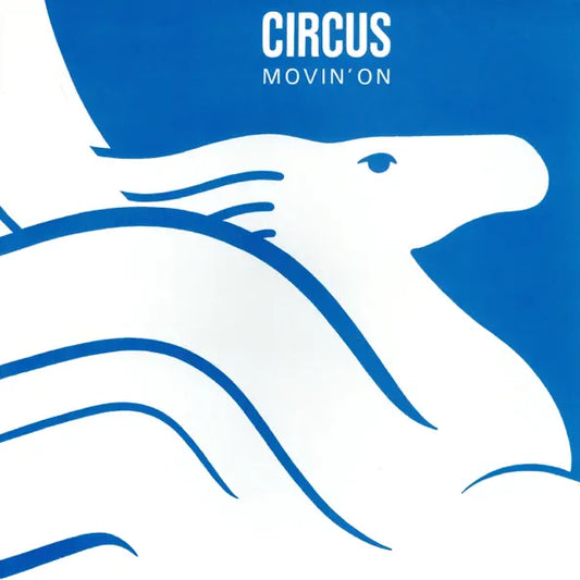 Circus: Movin' On