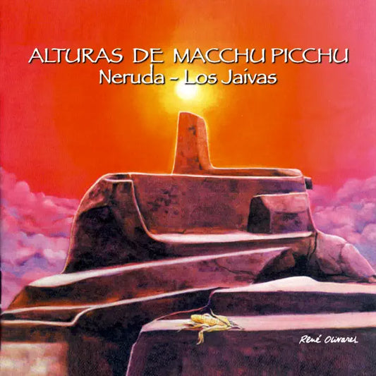 Los Jaivas: Alturas De Machu Picchu