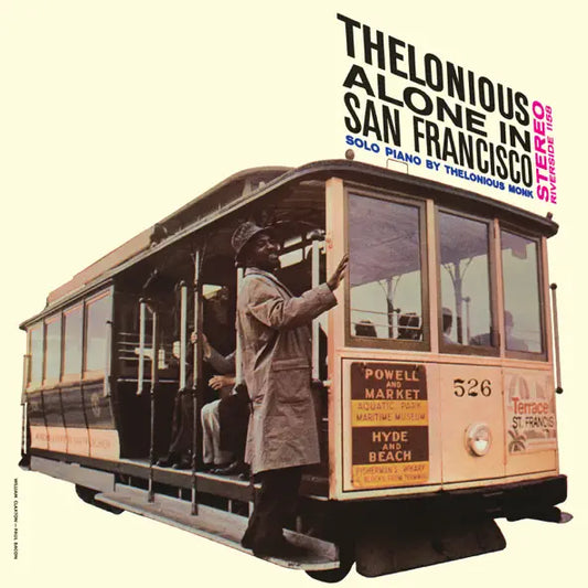 Thelonious Monk Alone in San Francisco