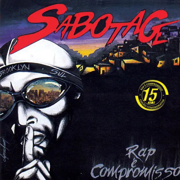 Sabotage: Rap  Compromisso