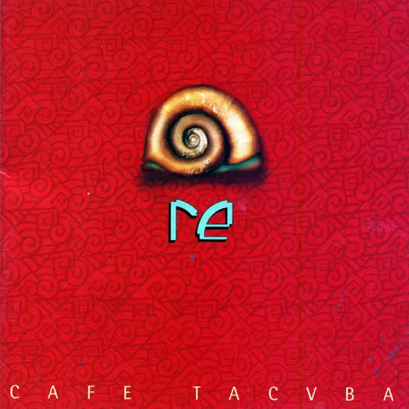 Caf Tacvba: Re