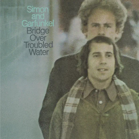 Simon and Garfunkel: Bridge Over Troubled Water