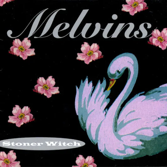 Stoner Witch: The Melvins