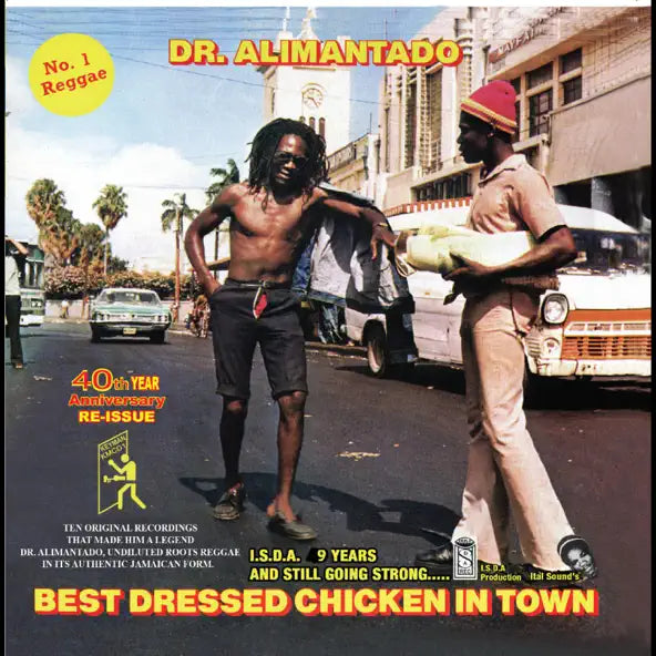 Dr Alimantado Best Dressed Chicken in Town