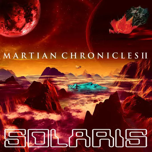 Solaris: Martian Chronicles