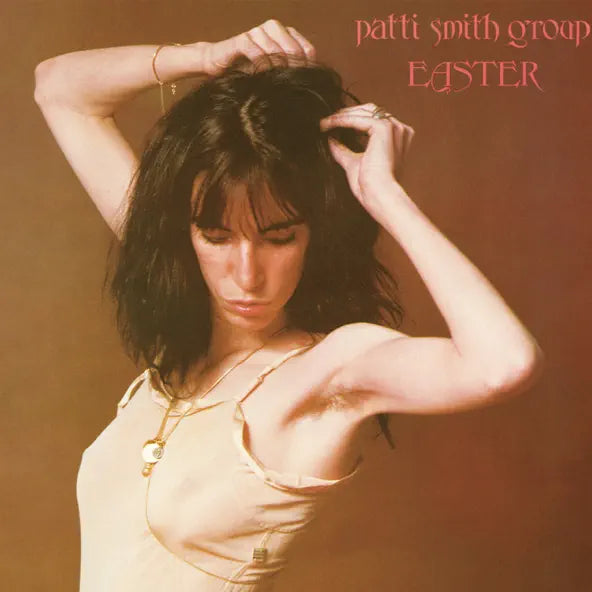 Patti Smith: Easter