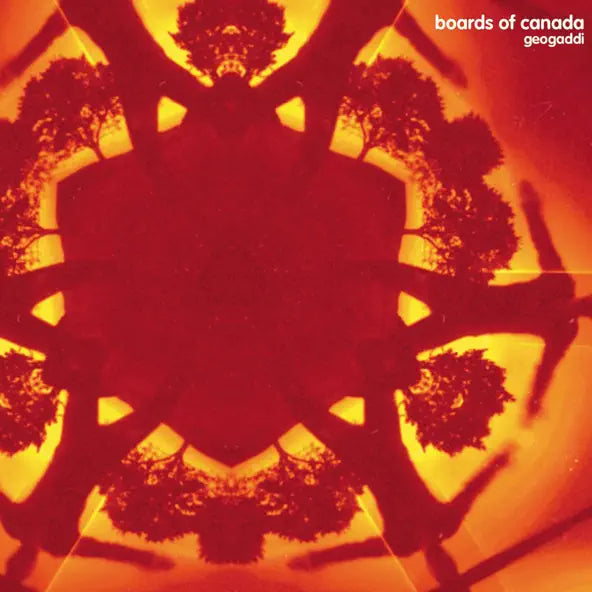 Boards of Canada: Geogaddi