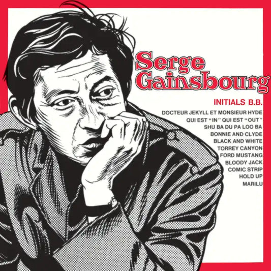 Serge Gainsbourg: Initials B.B.