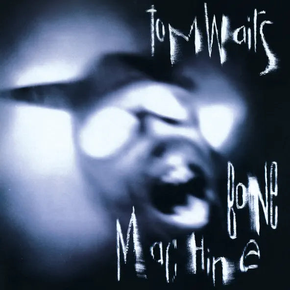 Tom Waits: Bone Machine