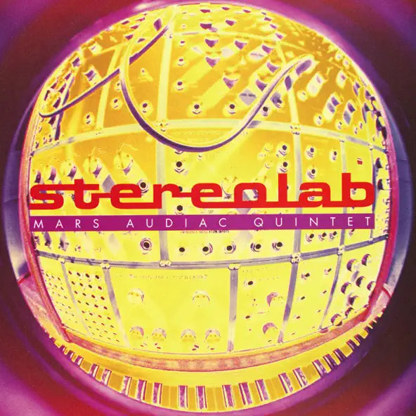 Stereolab: Mars Audiac Quintet