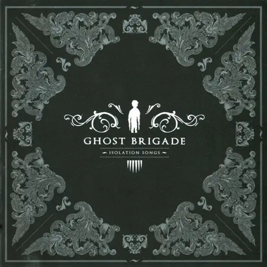 Ghost Brigade Isolation Songs