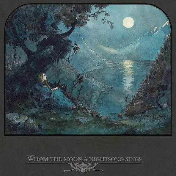 Whom the Moon a Nightsong Sings