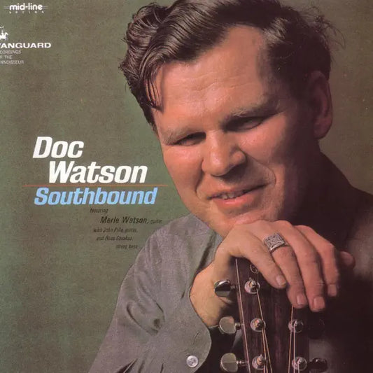 Doc Watson: Southbound