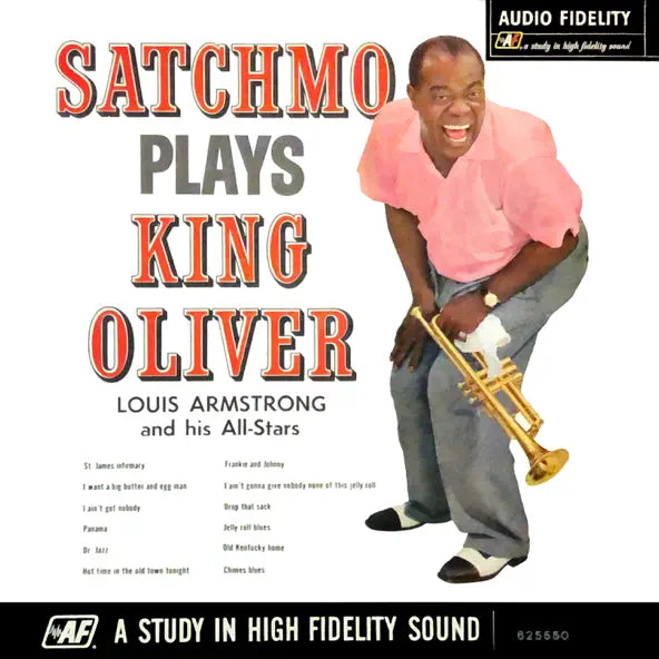 Louis Armstrong: Satchmo Plays King Oliver