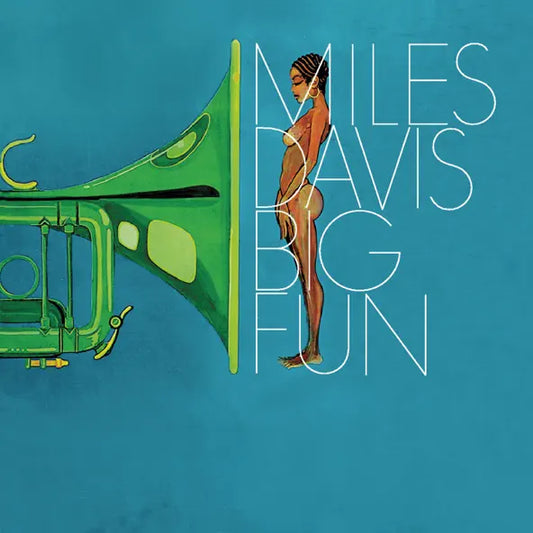 Miles Davis: Big Fun