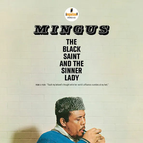 Charles Mingus: The Black Saint and the Sinner Lady