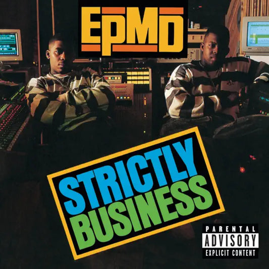 EPMD- Strictly Business