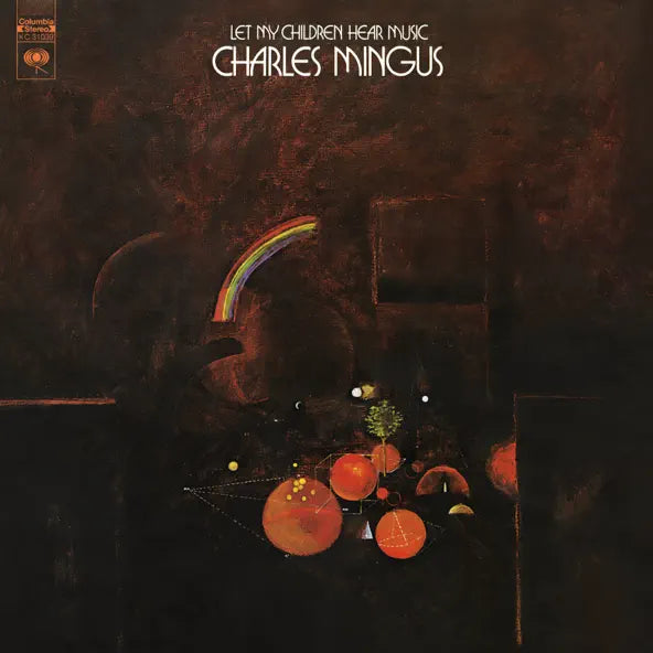 Charles Mingus: Let My Children Hear Music (1971)