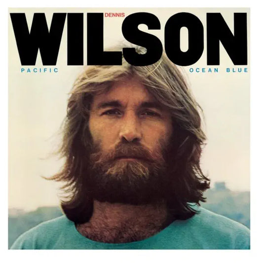 Dennis Wilson: Pacific Ocean Blue