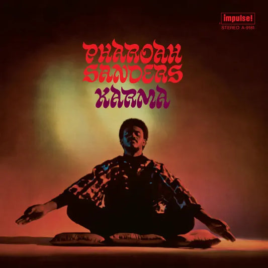 Pharoah Sanders: Karma (1969)