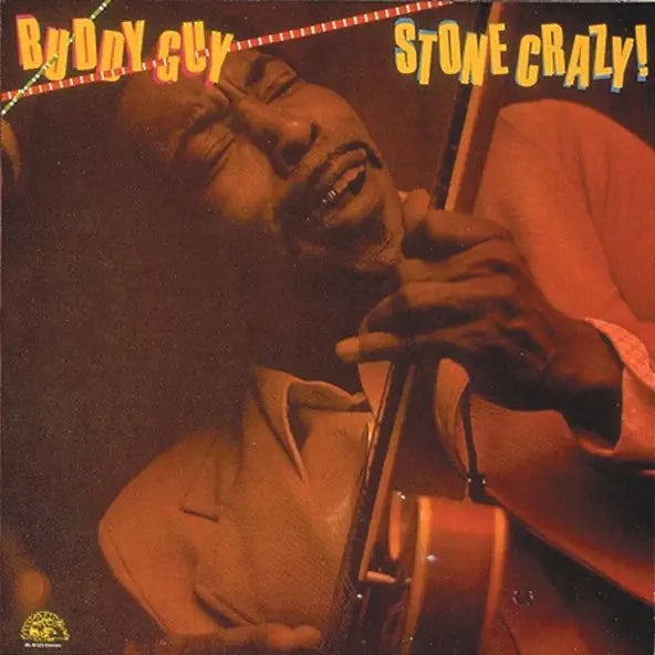 Buddy Guy: Stone Crazy