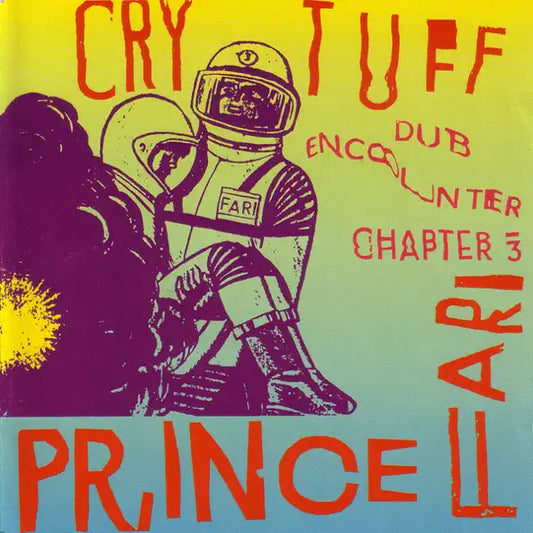 Prince Far I: Cry Tuff Dub Encounter Chapter III