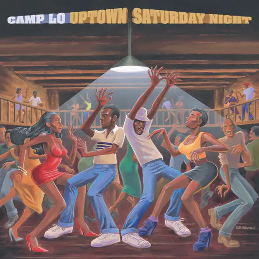 Camp Lo: Uptown Saturday Night