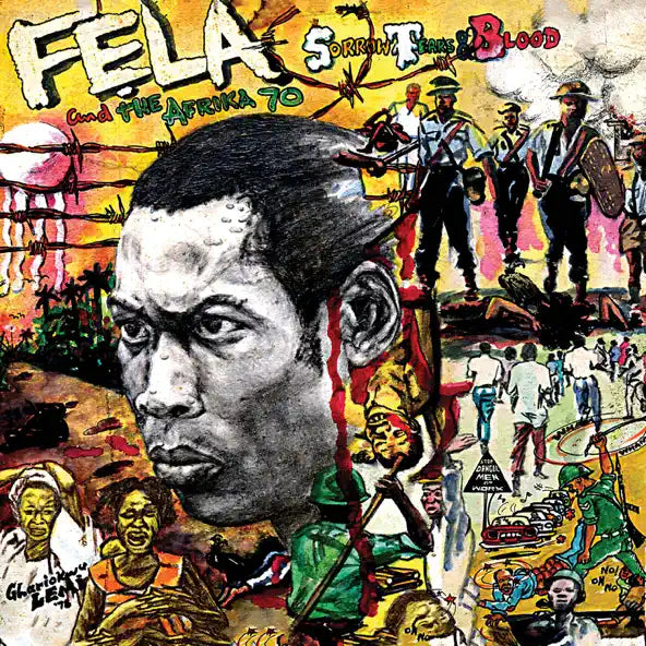 Sorrow Tears and Blood Fela Kuti