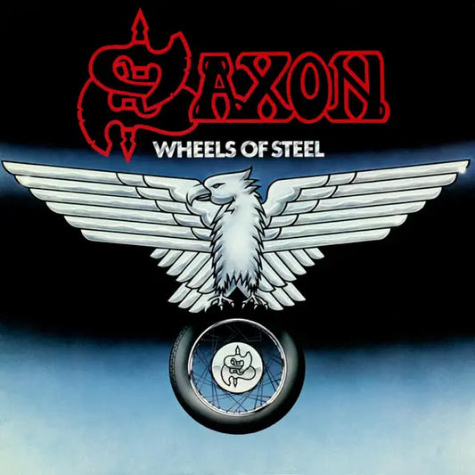 Saxon: Wheels of Steel