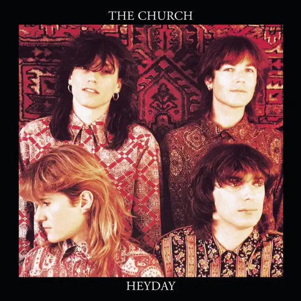 The Church: Heyday