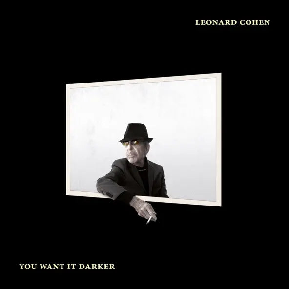 Leonard Cohen: You Want It Darker (2016)