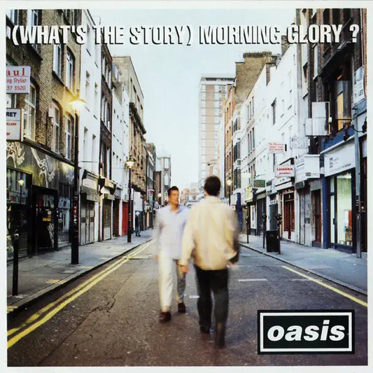 Oasis: (What's the Story) Morning Glory