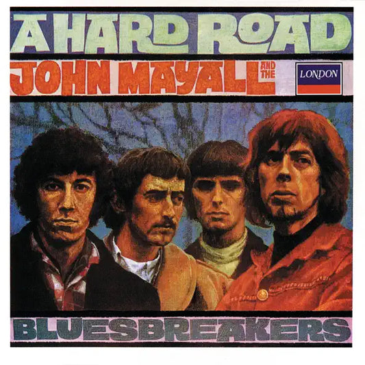 John Mayall and the Bluesbreakers: A Hard Road