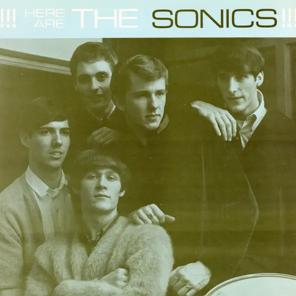 The Sonics: Here Are the Sonics (1965)