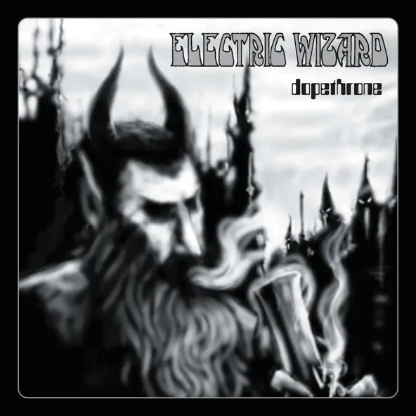 Electric Wizard: Dopethrone