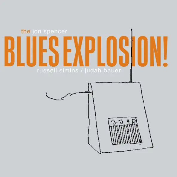 The Jon Spencer Blues Explosion: Orange