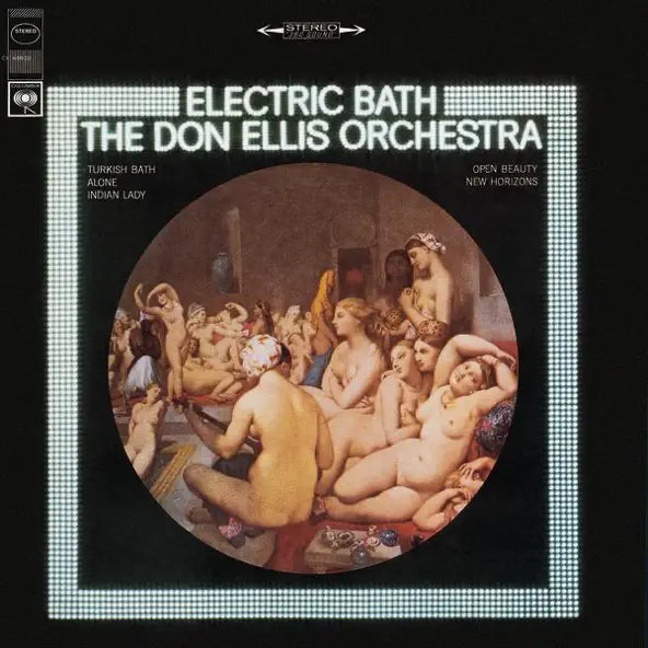 Don Ellis: Electric Bath (1967)