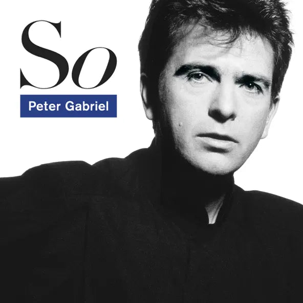 Peter Gabriel: So