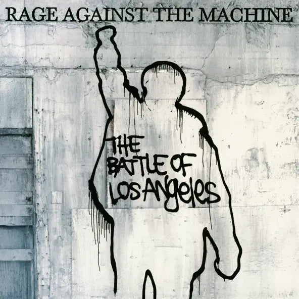 Rage Against the Machine: The Battle of Los Angeles