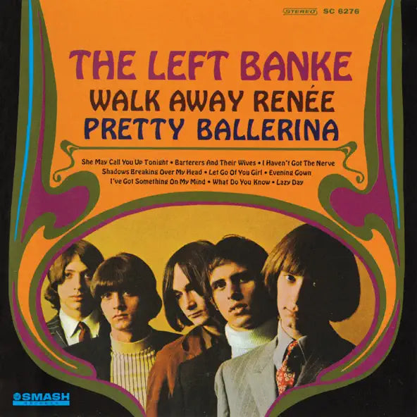 The Left Banke: Walk Away Renee / Pretty Ballerina