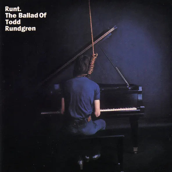 Todd Rundgren: Runt: The Ballad of Todd Rundgren