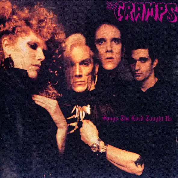 The Cramps : The Songs the Lord Taught Us