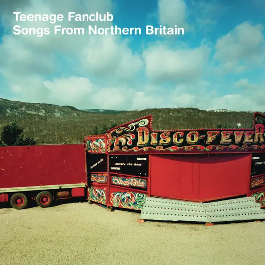 Teenage Fanclub: Songs From Northern Britain