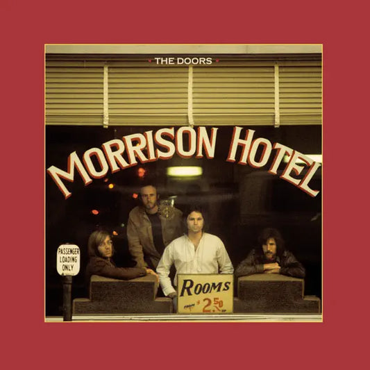 The Doors: Morrison Hotel