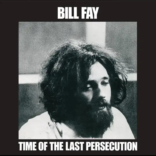 Billy Fay: Time of the Last Persecution