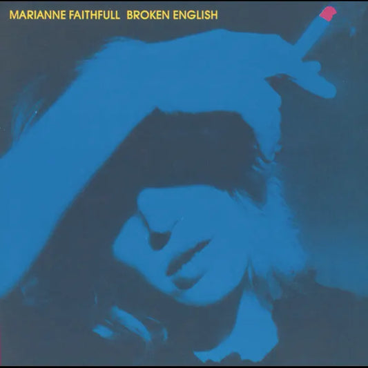 Broken English- Marianne Faithfull