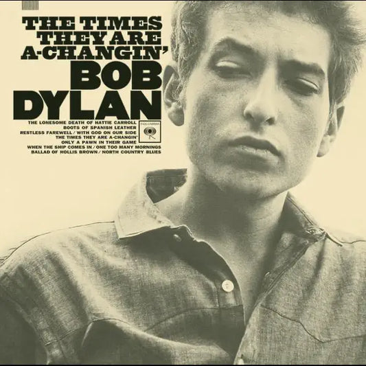 Bob Dylan: The Times They Are A-Changin'