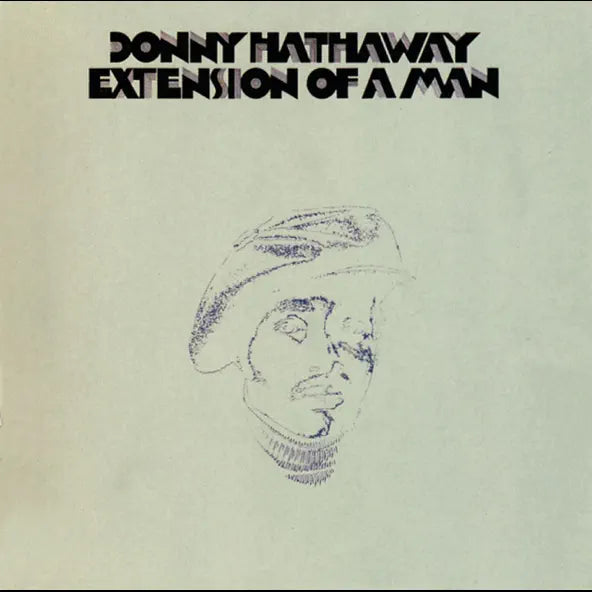 Donny Hathaway: Extensions of a Man