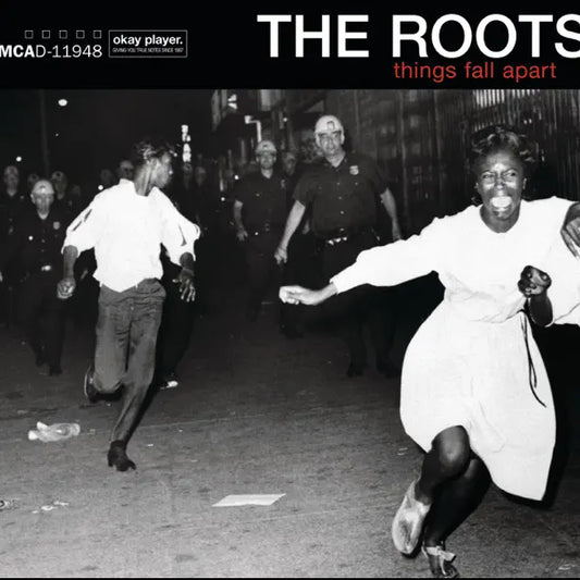 The Roots: Things Fall Apart